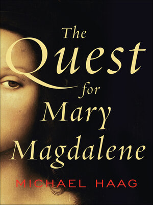 cover image of The Quest for Mary Magdalene